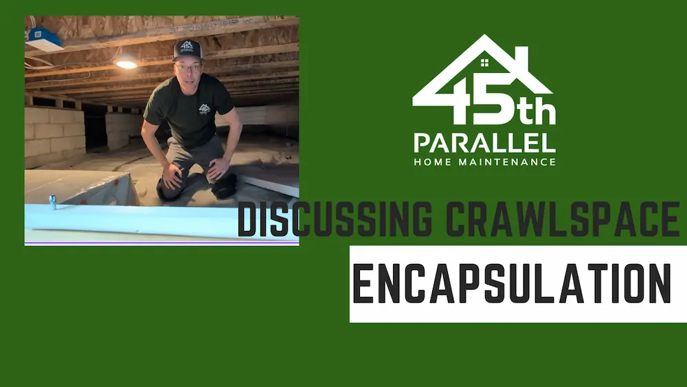 Discussing Crawlspace Encapsulation